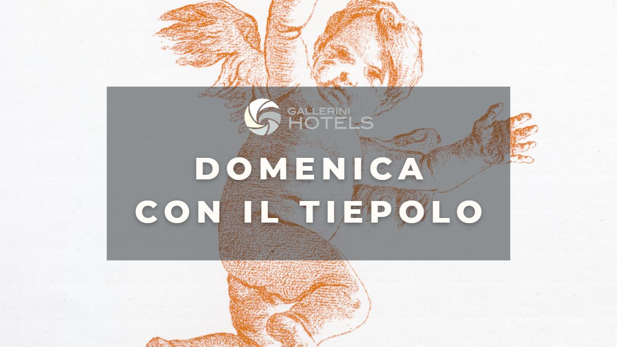DOMENICA CON IL TIEPOLO