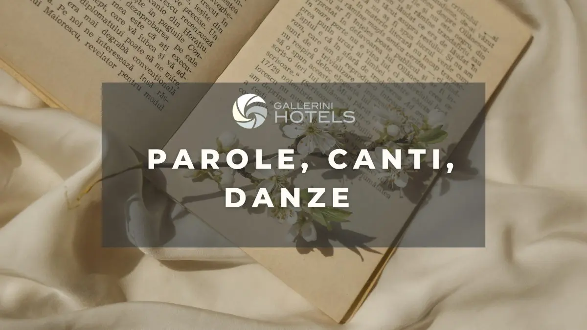 PAROLE, CANTI, DANZE